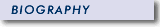BIOGRAPHY