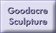 VIEW GOODACRE SCULPTURE